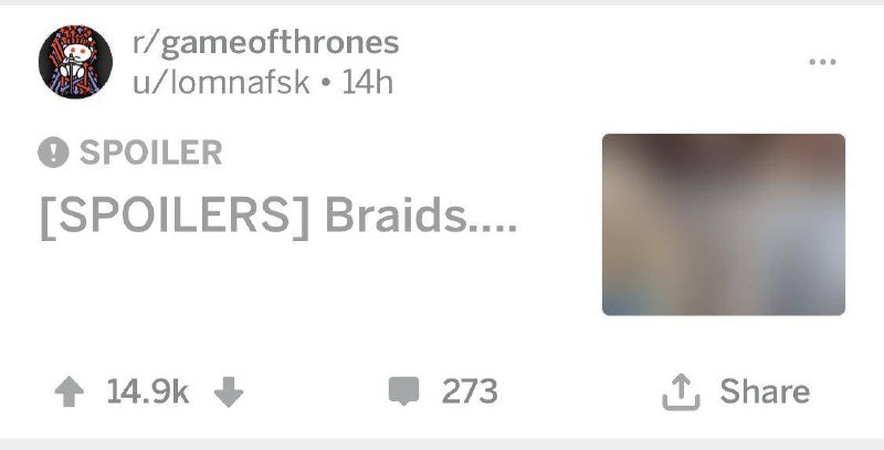 Reddit里带有#spoilers（剧透）标签的卡片，图片会加上模糊处理