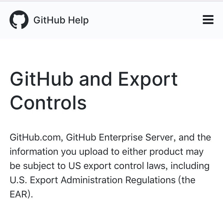 GitHub 更新了出口管制条款，Github.com、GitHub企业版以及你上传到这两个地方的信息，服从于美国出口管制法律，包括美国出口管制法规EAR