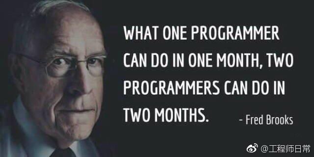 一个程序员干一个月的活，两个程序员能干两个月 
