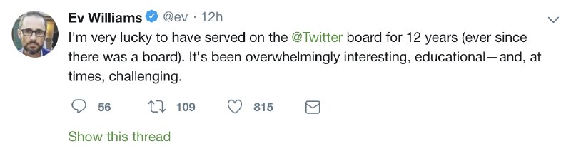 推特联合创始人Ev Williams将离开董事会，此外他还是另一家科技公司Medium的首席执行官