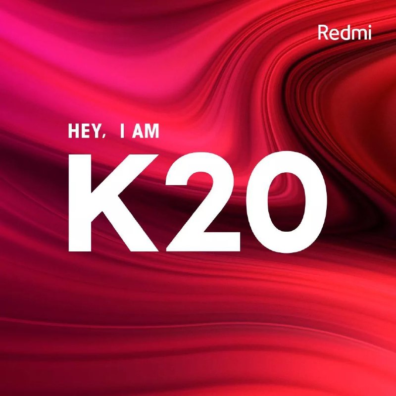 定了！Redmi旗舰叫K20，至于为啥是20起步？可能是为了对标荣耀吧…（庆幸没碰瓷友商 没叫P20 X20   #科技圈大小事